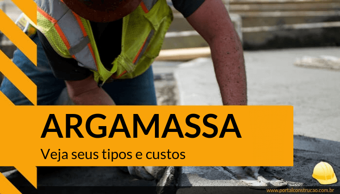Para que serve a Argamassa? Descubra seus tipos e custos! 5 argamassa