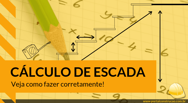 Cálculo de Escada - Como fazer uma escada corretamente! 4 Cálculo de Escada