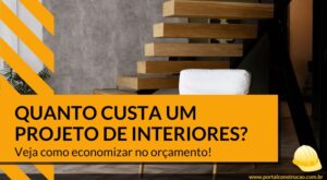 quanto custa um projeto de interiores